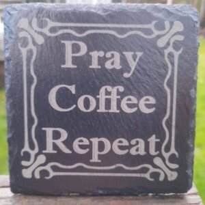 Slate Drinks Coaster with Inspirational Message