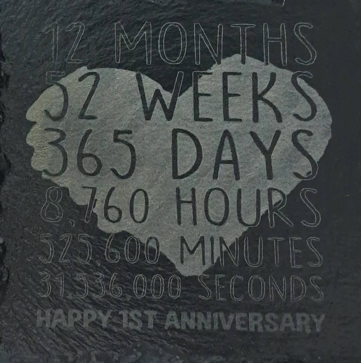 Slate Drinks Coaster '1st Anniversary' Message